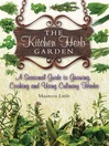 The Kitchen Herb Garden (eBook): A seasonal guide to growing, cooking and using culinary herbs